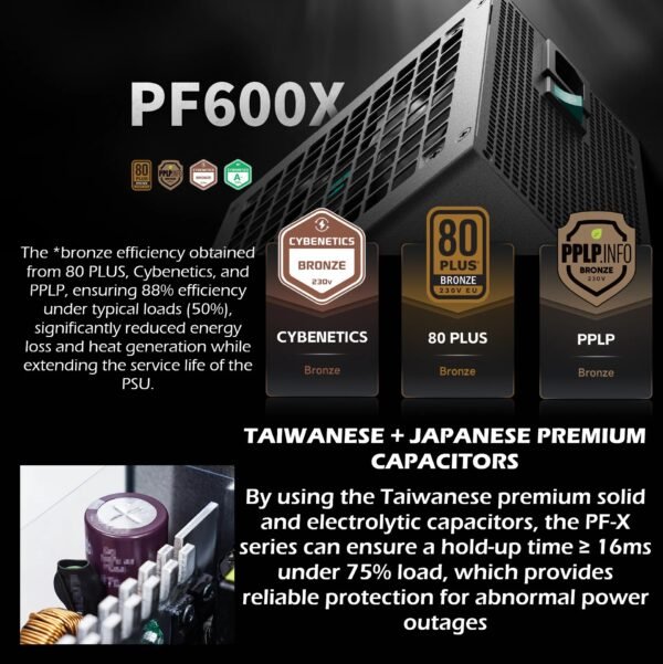 DeepCool Gamer Storm PF600X 600W 80+ Bronze Power Supply With Japanese Capacitors, Wide Voltage Adaptation, Long-Life Fan, And Full Protection Suite